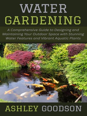 cover image of Water Gardening